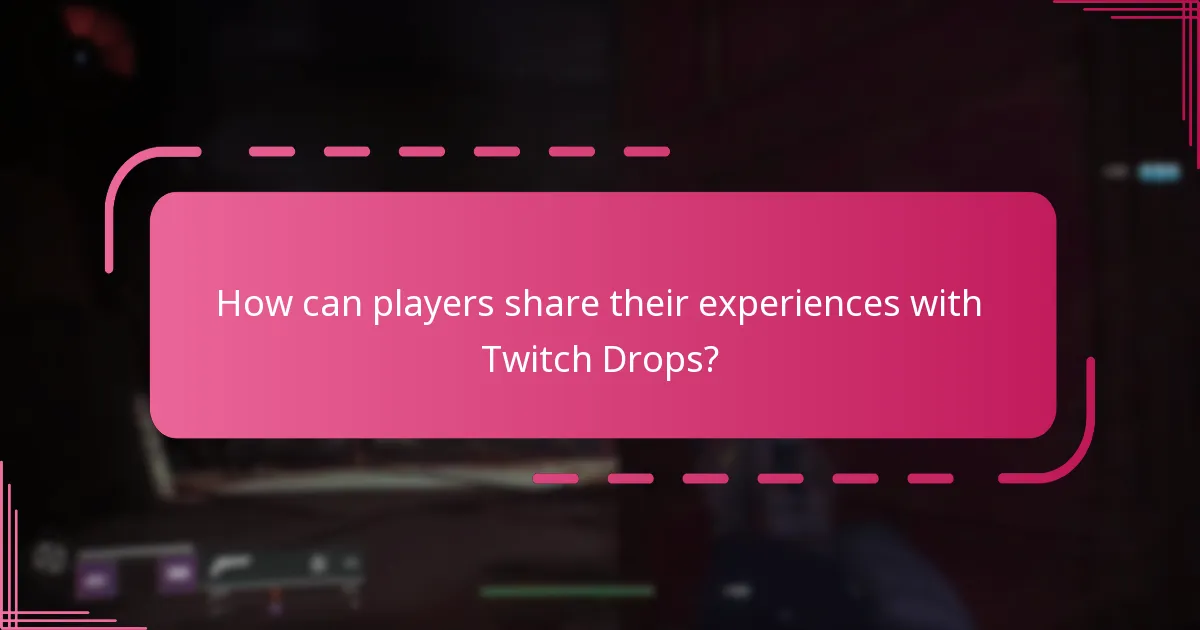 What are the community discussions surrounding Twitch Drops?